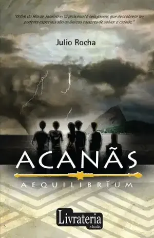 Acanãs: Aequilibrium - Julio Rocha