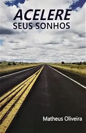 Acelere Seus Sonhos – Matheus Oliveira