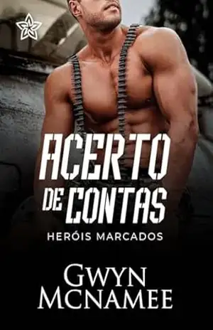 Acerto de Contas (Heróis Marcados Livro 1) – Gwyn McNamee
