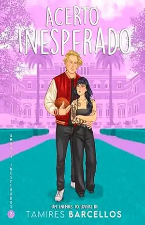 Acerto Inesperado – Amores Inesperados 2 – Tamires Barcellos