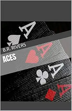 ACES – B.R. Rivers