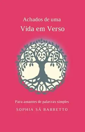 Achados De Uma Vida Em Verso – Sophia Sá Barretto