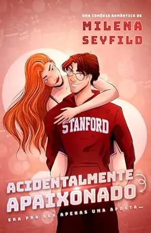 Acidentalmente Apaixonado – Milena Seyfild