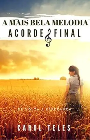 Acorde Final – Carol Teles