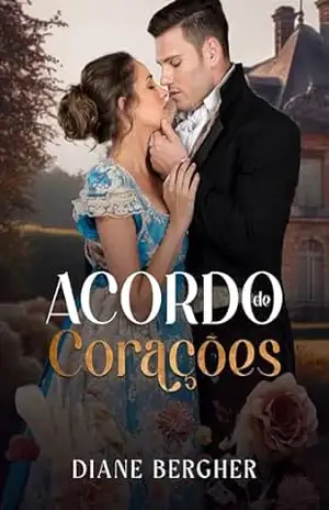 Acordo de Corações – Diane Bergher