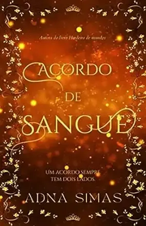 Acordo de sangue - Adna Simas
