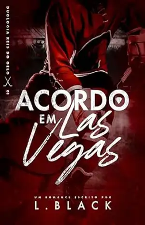 Acordo em Las Vegas – L. Black