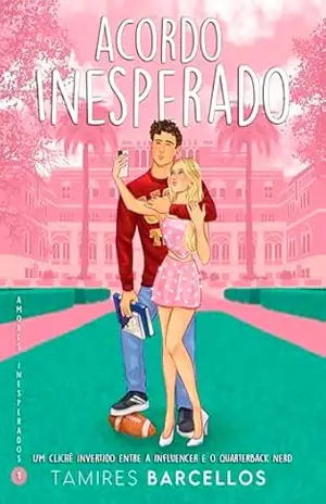 Acordo Inesperado – Amores Inesperados 1 – Tamires Barcellos
