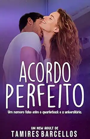 Acordo Perfeito (Amores Perfeitos) – Tamires Barcellos