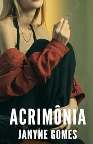 Acrimônia - Janyne Gomes