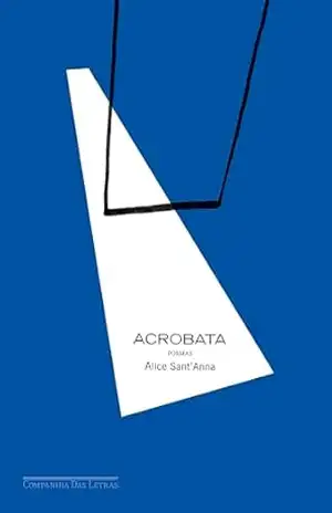 Acrobata - Alice Sant'Anna