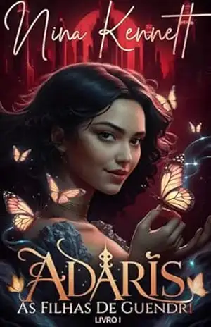 ADARIS: AS FILHAS DE GUENDRI - Nina Kennett