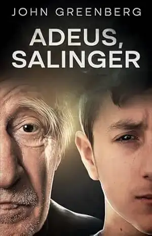 Adeus, Salinger – John Greenberg