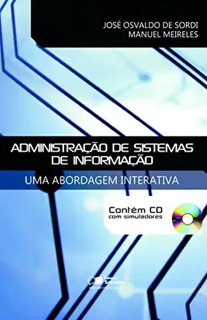 ADMINISTRAÇÃO DE SISTEMAS DE INFORMAÇÃO – JOSE OSVALDO DE SORDI