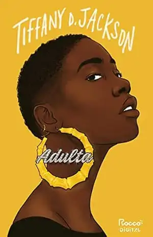 Adulta – Tiffany D. Jackson