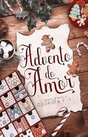 Advento do Amor: Um Fake Dating de Natal (Contos de Natal do Geoverso) – Georgia P. S.