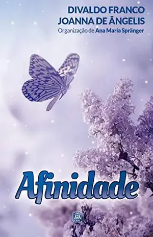 Afinidade – Divaldo Pereira Franco