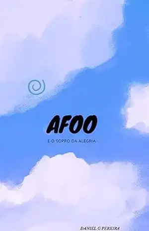 AFOO: E o Sopro da Alegria – Daniel Pereira
