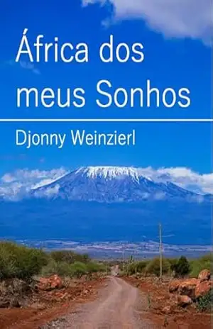África dos meus Sonhos – Djonny Weinzierl
