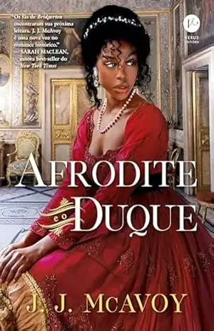 Afrodite e o duque - J.J. McAvoy