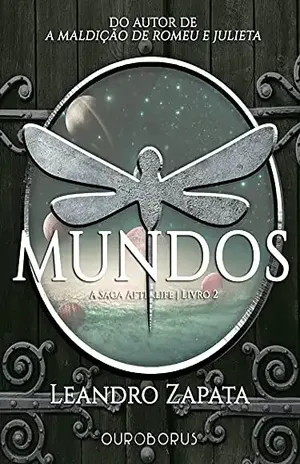 Afterlife: Mundos: Uma História do Sétimo Universo – Leandro Zapata