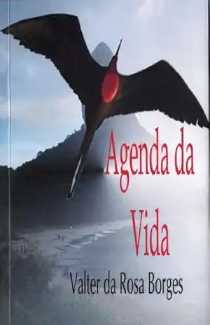 Agenda da Vida – Valter da Rosa Borges