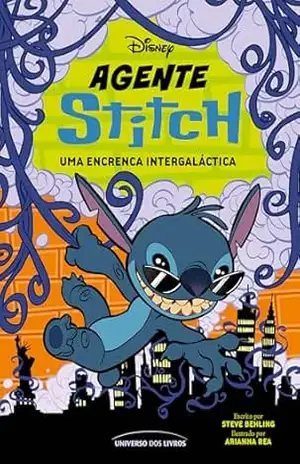 Agente Stitch: uma encrenca intergaláctica – Steve Behling