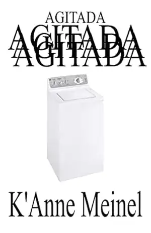 Agitada – K’Anne Meinel