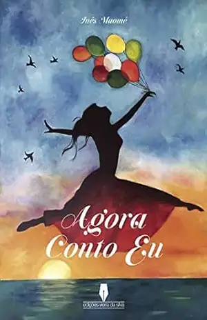 AGORA CONTO EU – Inês  Maomé