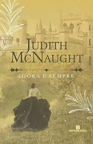 Agora e sempre – Judith McNaught