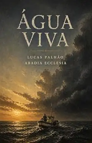 Água Viva (Outras Gravidades) – Lucas Palhão