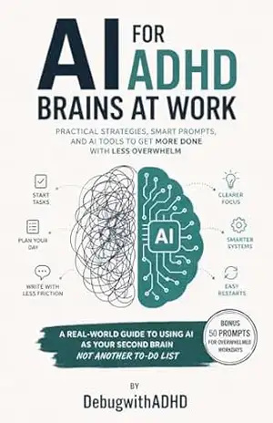 AI for ADHD Brains at Work (English Edition) - CH Magalhães