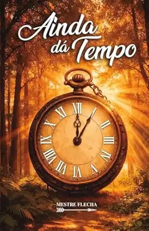 Ainda dá Tempo – Renato Generoso  Santoro