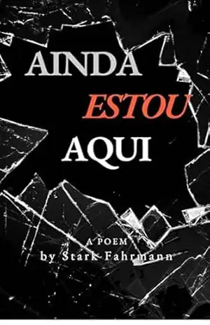 Ainda Estou Aqui - Stark Fahrmann