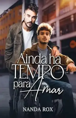 Ainda há Tempo para Amar – Nanda Rox