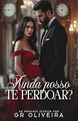 Ainda Posso te Perdoar? – G.R. Oliveira
