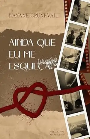 Ainda que eu me esqueça – Dayane Grunevalt