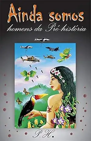 AINDA SOMOS: Homens da Pré–história – Paloma Her