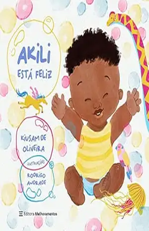 Akili está feliz - Kiusam de Oliveira