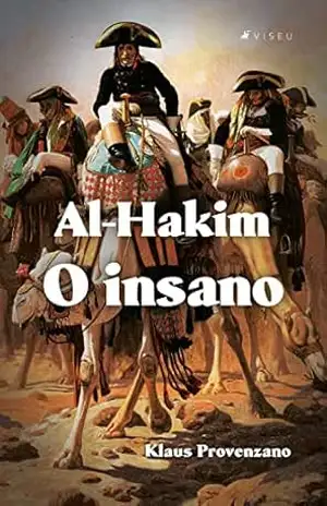 Al–hakim, o insano – Klaus Provenzano