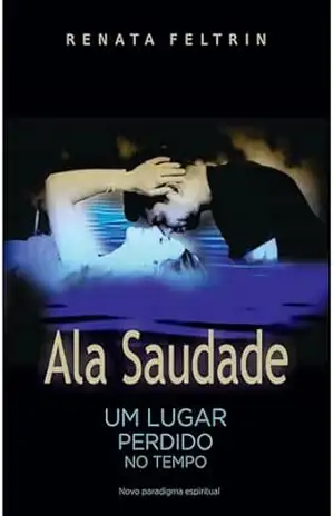 Ala Saudade – Renata Feltrin