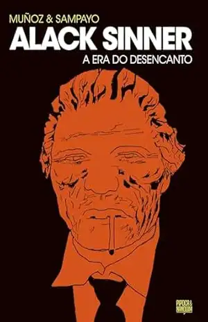 Alack Sinner: A Era do Desencanto (volume 2 de 2) – Carlos Sampayo