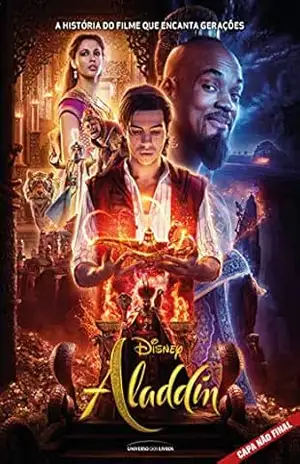 Aladdin: A história do filme que encanta gerações – Elizabeth Rudnick