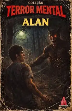 Alan: Reimaginado (Coleção Terror Mental Livro 5) – Donnefar Skedar