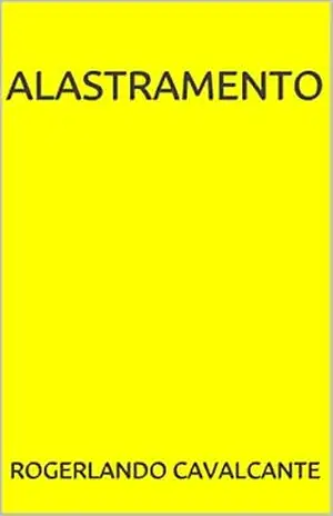 ALASTRAMENTO – Rogerlando Cavalcante
