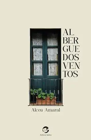 Albergue dos ventos – Alceu Amaral