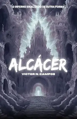 Alcácer: A viagem transcendental até o vazio imensurável – Victor N. Campos