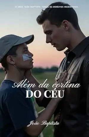 Além da Cortina do Céu – João  Baptista