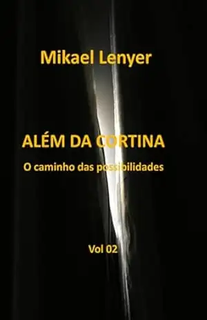 Além Da Cortina – Vol 02 – Mikael Lenyer