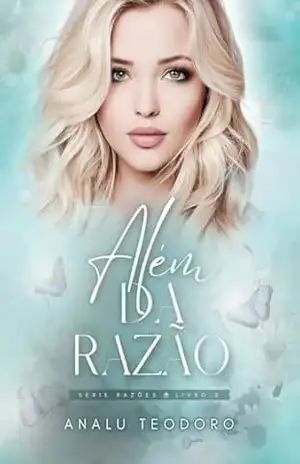 Além da Razão (Razões Livro 2) – Analu Teodoro